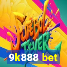 9k888 bet